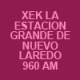 XEK La Estacion Grande de Nuevo Laredo 960 AM