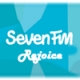 Seven FM Rejoice